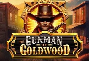 The Gunman of Goldwood
